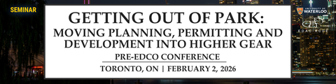 Getting out of Park: Moving Planning, Permitting and Development into Higher Gear